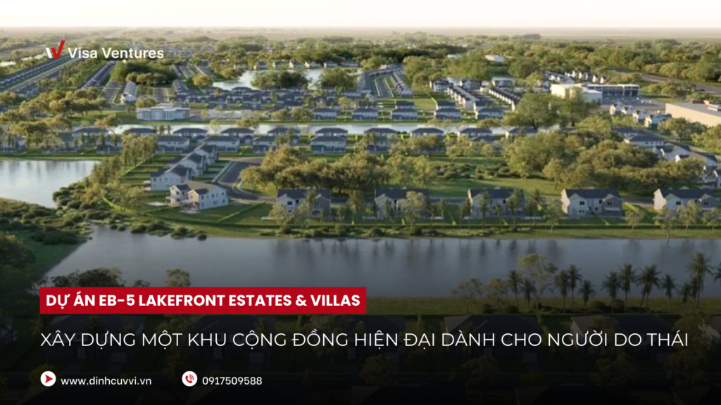 Du an EB-5 Lakefront Estates & Villas