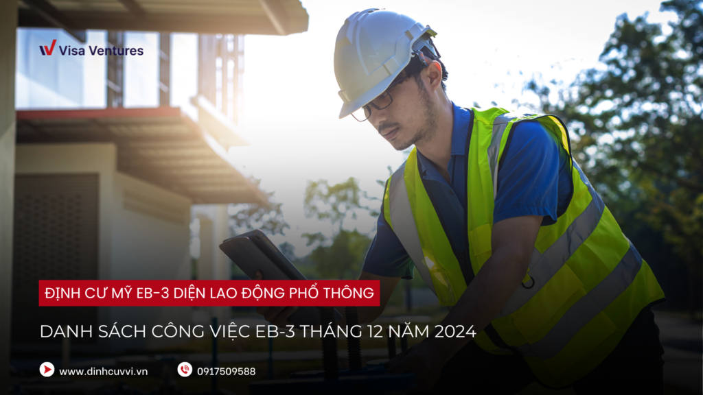 tuyen dung cong viec dinh cu My EB-3 moi nhat