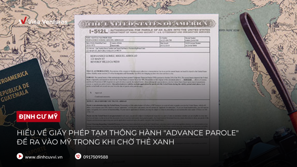 giay phep tam thong hanh advance parole