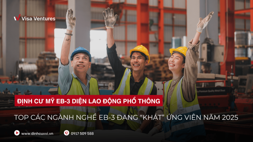 Ngành nghề EB-3 2025 moi nhat