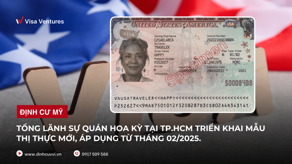 dinh cu My 2025 loai visa moi