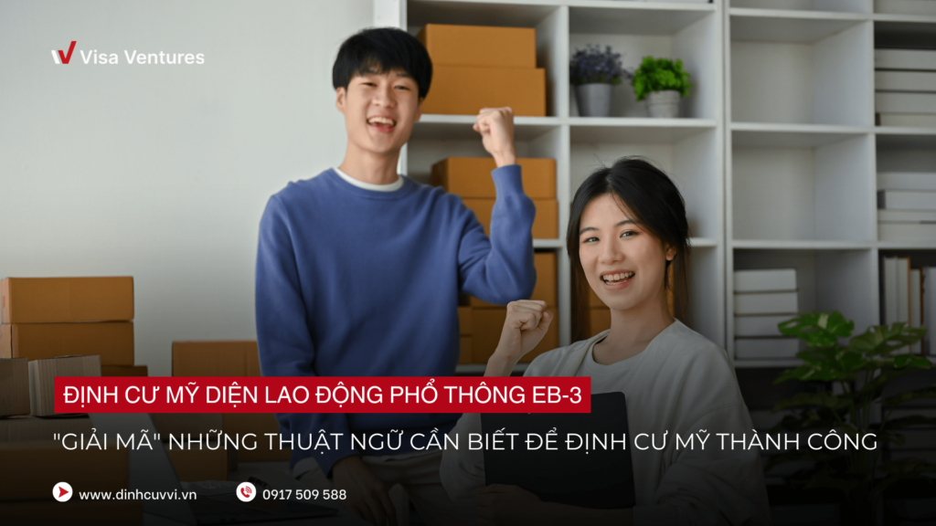 thuat ngu chuong trinh EB3 quan trong 2025