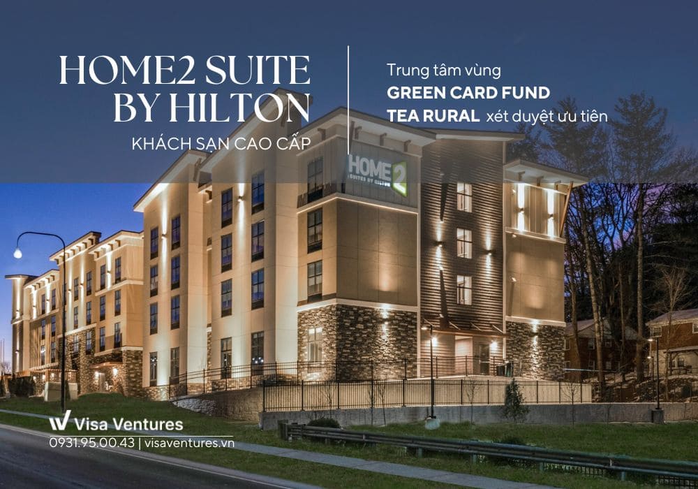 Dự án EB-5 Home2 Suite by Hilton do trung tâm vùng Green Card Fund phát triển
