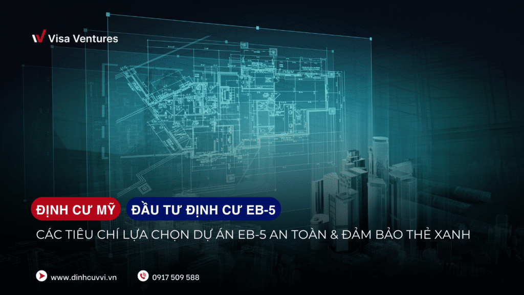 Tim hieu chuong trinh EB5 dinh cu My 2025