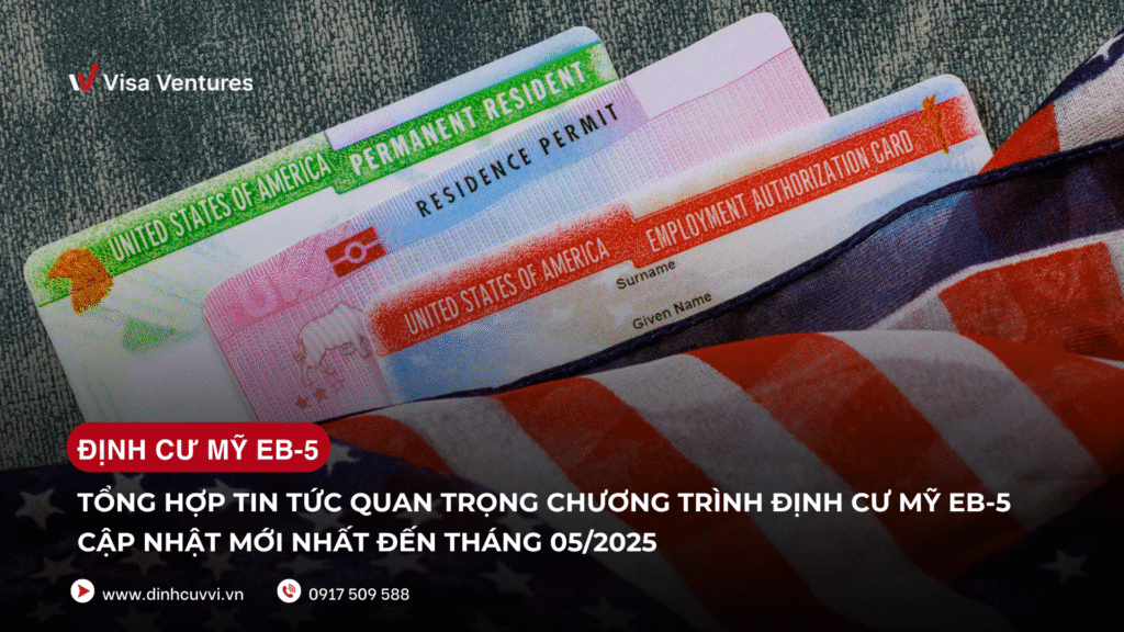 Cap nhat tin tuc dinh cu My EB-5 moi nhat
