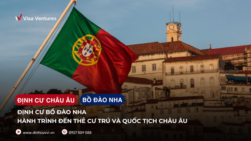 Chuong trinh dinh cu Bo Dao Nha moi nhat