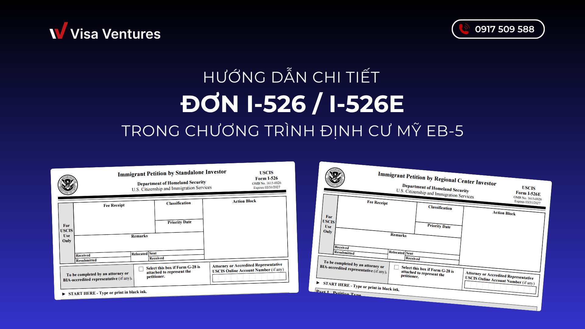 Mẫu đơn I-526 và I-526E trong chương trình định cư Mỹ EB-5 | Visa Ventures