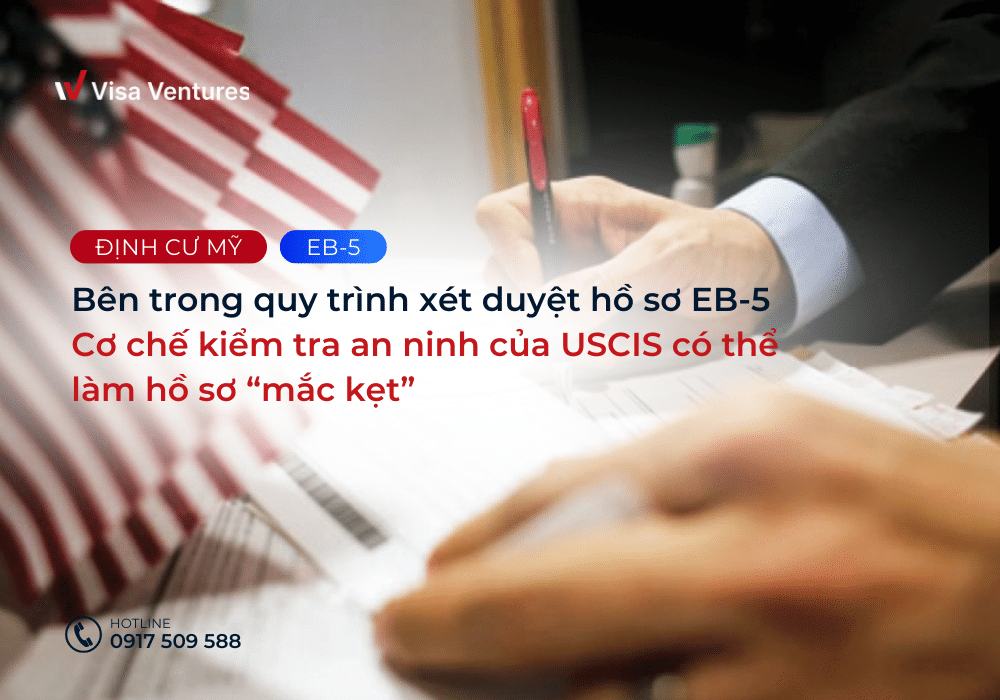 Cap Nhat Moi Nhat Dinh Cu My Eb5 2026 - Xet duyet ho so EB-5