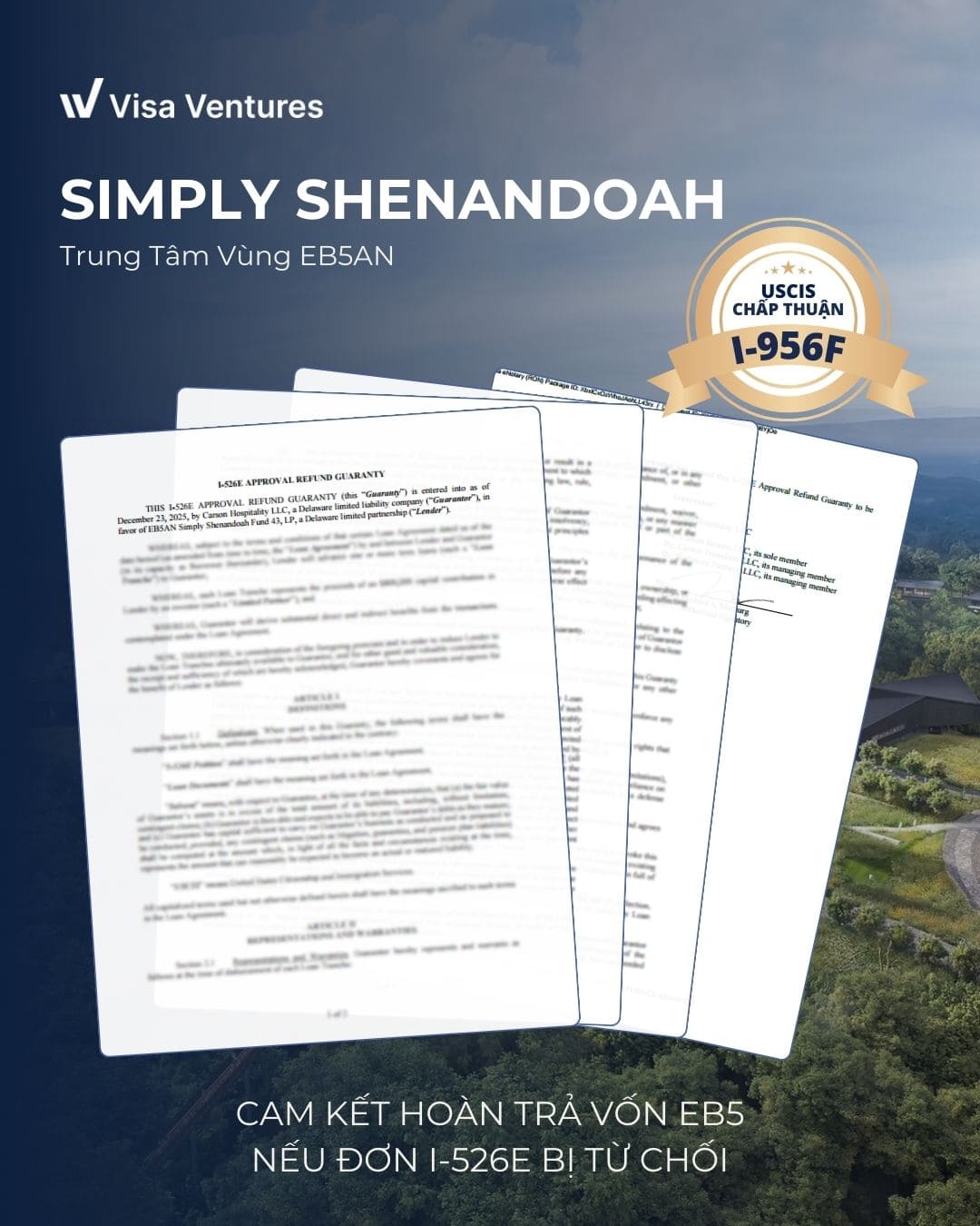 Cam kết hoàn trả vốn EB-5 nếu đơn I-526E bị từ chối tại dự án Simply Shenandoah của EB5AN