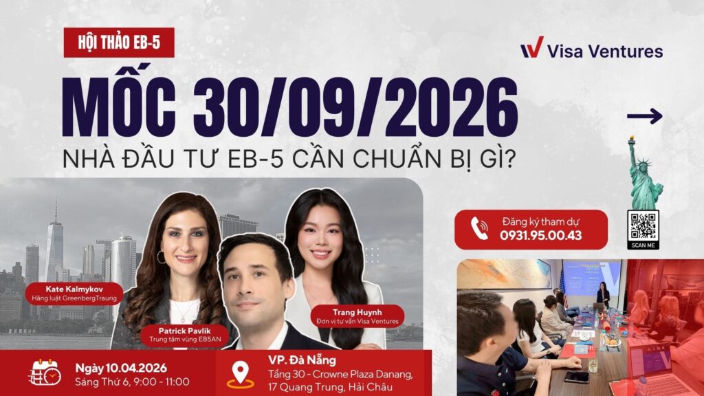 Hội thảo EB5 năm 2026 tại Đà Nẵng cập nhật chính sách và cơ hội đầu tư định cư Mỹ